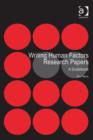 Image for Writing human factors research papers: a guidebook