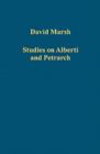 Image for Studies on Alberti and Petrarch
