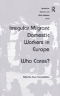 Image for Irregular Migrant Domestic Workers in Europe