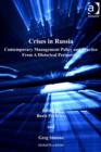 Image for Crises in Russia: contemporary management policy and practice from a historical perspective