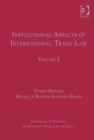 Image for Institutional Aspects of International Trade Law