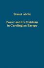 Image for Power and its problems in Carolingian Europe
