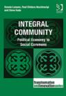 Image for Integral community  : political economy to social commons