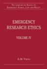Image for Emergency research ethicsVolume IV