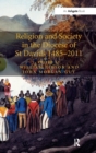 Image for Religion and Society in the Diocese of St Davids 1485-2011