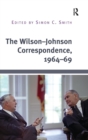 Image for The Wilson–Johnson Correspondence, 1964–69