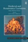 Image for Medieval and Renaissance Lactations