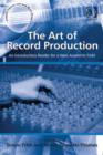 Image for The art of record production: an introductory reader for a new academic field