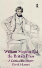 Image for William Maginn and the British Press