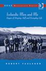 Image for Icelandic men and me  : sagas of singing, self and everyday life