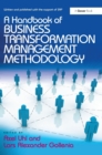 Image for A Handbook of Business Transformation Management Methodology