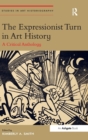 Image for The Expressionist Turn in Art History