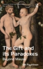 Image for The Gift and its Paradoxes