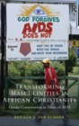 Image for Transforming Masculinities in African Christianity
