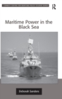 Image for Maritime Power in the Black Sea