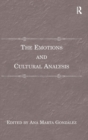 Image for The Emotions and Cultural Analysis