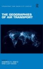 Image for The Geographies of Air Transport