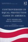 Image for Controversies in Equal Protection Cases in America