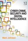 Image for Cyber Crime, Security and Digital Intelligence