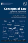 Image for The concept of &#39;law&#39; in context  : comparative law, legal philosophy, and the social sciences
