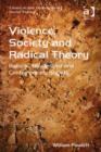 Image for Violence, Society and Radical Theory: Bataille, Baudrillard and Contemporary Society