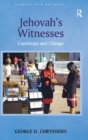 Image for Jehovah&#39;s Witnesses  : continuity and change