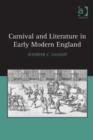 Image for Carnival and Literature in Early Modern England