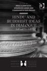 Image for Hindu and Buddhist ideas in dialogue: self and no-self