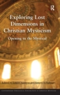 Image for Exploring Lost Dimensions in Christian Mysticism