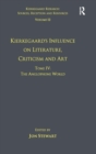 Image for Kierkegaard&#39;s influence on literature, criticism and artTome IV,: The Anglophone world