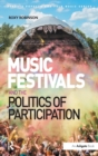 Image for Music festivals and the politics of participation