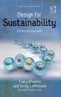 Image for Design for sustainability: a practical approach