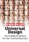 Image for Universal design: the HUMBLES method for user-centred business