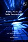 Image for Ethics, Psyche and Social Responsibility