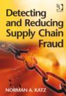 Image for Detecting and reducing supply chain fraud