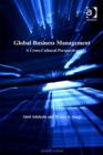 Image for Global business management: a cross-cultural perspective