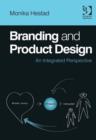 Image for Branding and product design: an integrated perspective