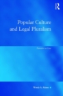 Image for Popular Culture and Legal Pluralism