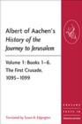 Image for Albert of Aachen&#39;s History of the Journey to Jerusalem