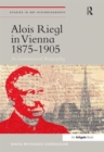 Image for Alois Riegl in Vienna 1875-1905