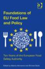 Image for Foundations of EU food law and policy: ten years of the European food safety authority
