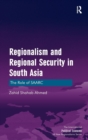 Image for Regionalism and regional security in South Asia  : the role of SAARC