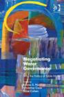 Image for Negotiating water governance: why the politics of scale matter