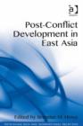 Image for Post-conflict development in East Asia