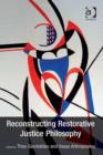 Image for Reconstructing restorative justice philosophy