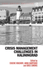 Image for Crisis Management Challenges in Kaliningrad