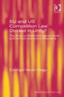 Image for EU and US competition law: divided in unity? : the rule on restrictive agreements and vertical intra-brand restraints