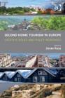 Image for Second home tourism in Europe: lifestyle issues and policy responses