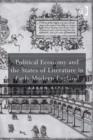 Image for Political economy and the sates of literature in early modern England