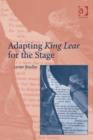 Image for Adapting King Lear for the stage